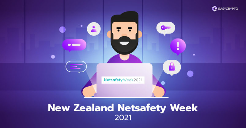 Netsafety week 2021 New Zealand.