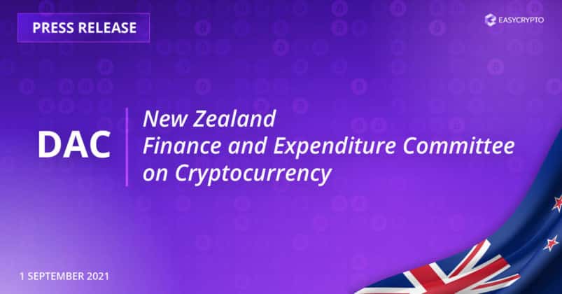 DAC and NZ Finance and Expenditure Committee Enquiry on Cryptocurrency