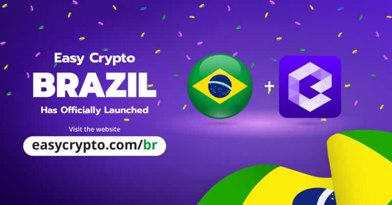 Easy Crypto Brazil Launch.