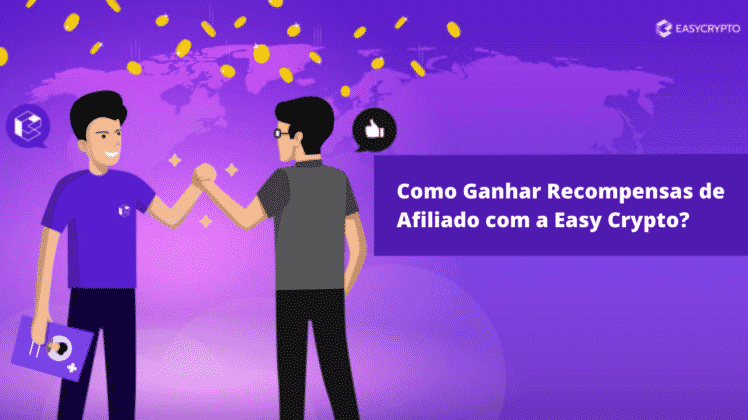 Como Ganhar Recompensas com Afiliado na Easy Crypto