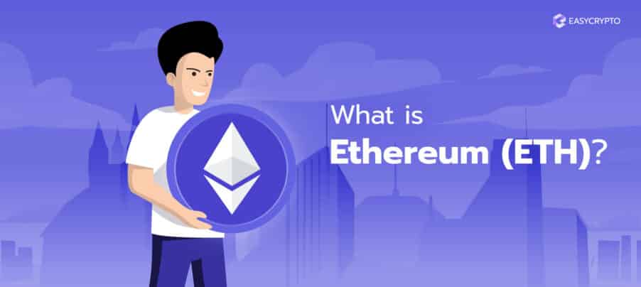 What is Ethereum (ETH)
