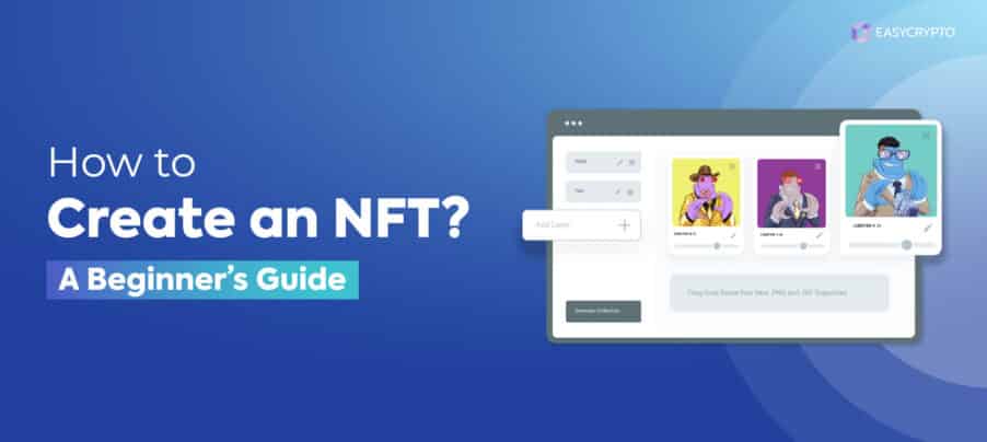 How to Create an NFT