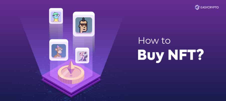 How to Buy NFT